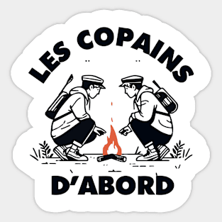 Les copains d'abord Sticker